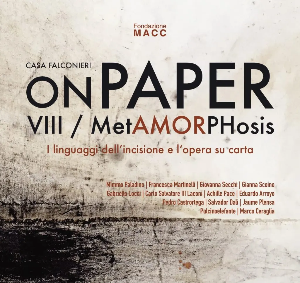 ON PAPER VIII. Metamorphosis